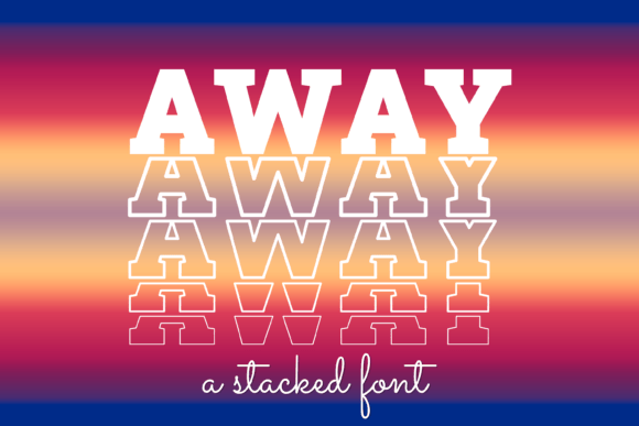 Away Font: A Display Typeface That Commands Attention